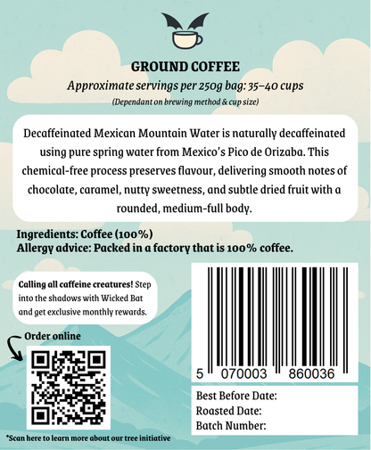 Chupacabra’s Mexican Mountain Water DECAFFEINATED - Ground Coffee
